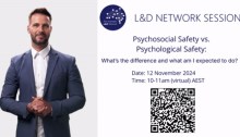 australian-learning-and-development-network-session-psychological-safety-vs-psychosocial-safety